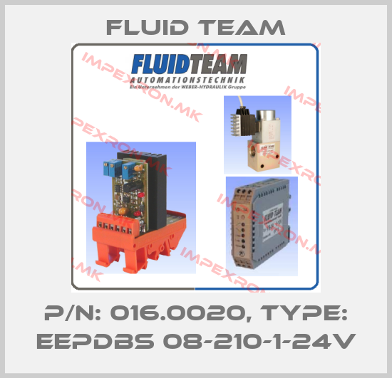 Fluid Team-P/N: 016.0020, Type: EEPDBS 08-210-1-24Vprice