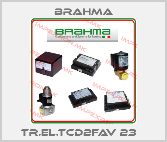 Brahma-TR.EL.TCD2FAV 23 §price