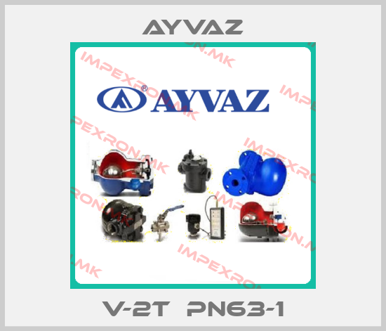 Ayvaz-V-2T  PN63-1price