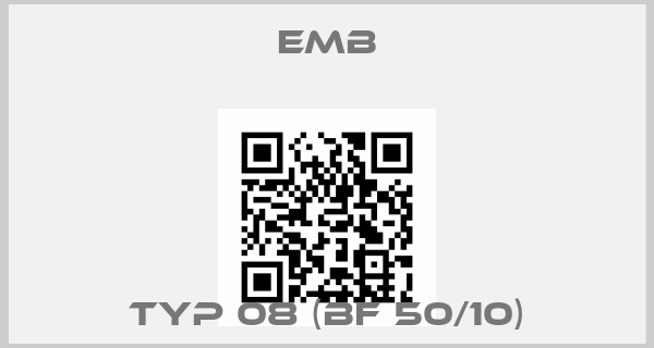 Emb-Typ 08 (BF 50/10)price