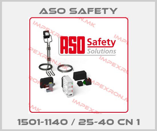 ASO SAFETY-1501-1140 / 25-40 CN 1price