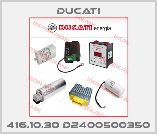 Ducati-416.10.30 D2400500350price