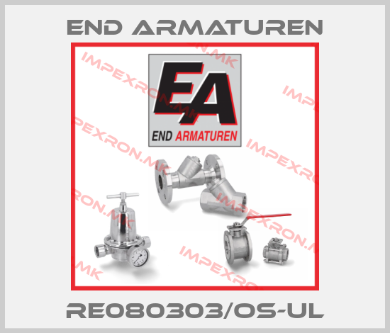 End Armaturen-RE080303/OS-ULprice