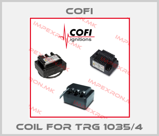 Cofi-Coil for TRG 1035/4price