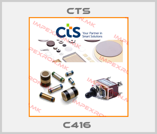 Cts- C416 price