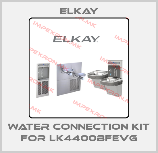 Elkay-Water connection kit for LK4400BFEVGprice