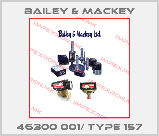 Bailey & Mackey-46300 001/ Type 157price