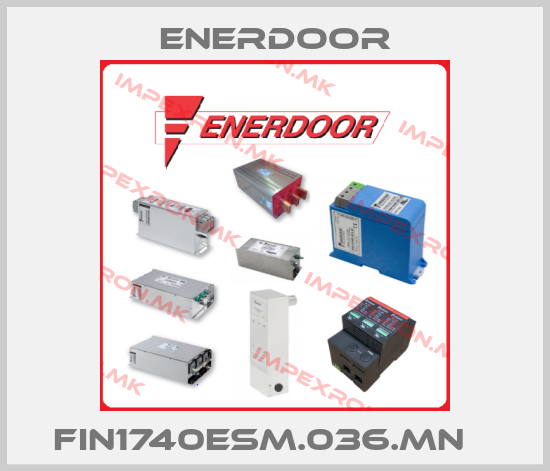 Enerdoor-FIN1740ESM.036.MN   price