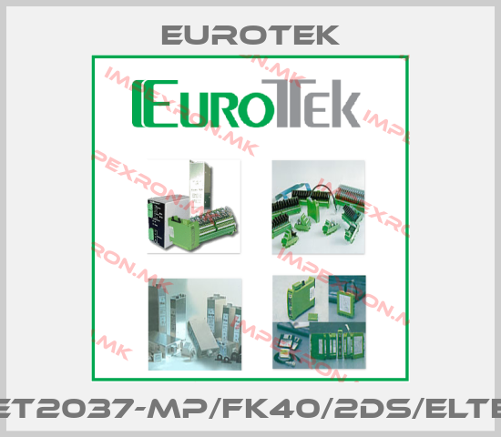 Eurotek-ET2037-MP/FK40/2DS/ELTEprice