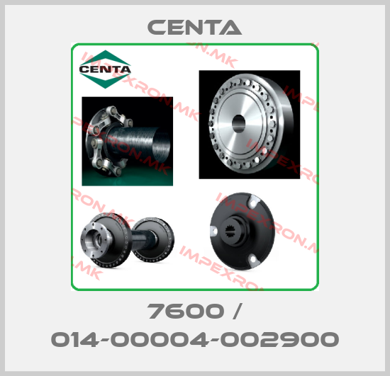 Centa-7600 / 014-00004-002900price