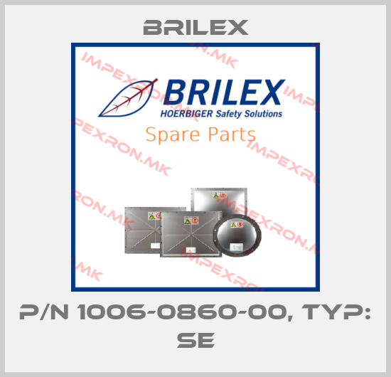 Brilex-p/n 1006-0860-00, Typ: SEprice