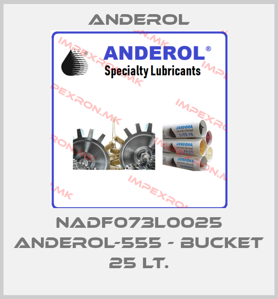 Anderol-NADF073L0025 ANDEROL-555 - BUCKET 25 LT.price