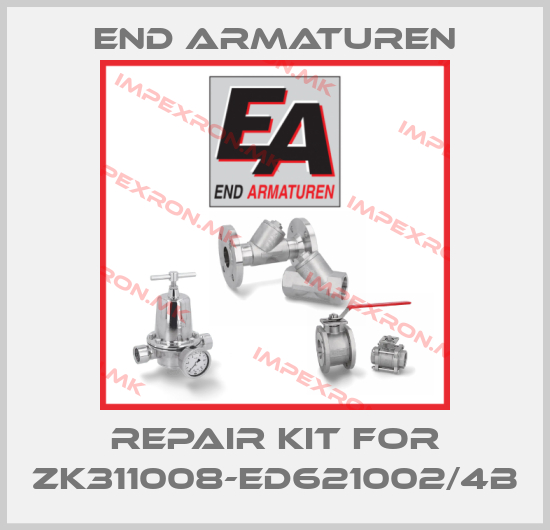 End Armaturen-Repair kit for ZK311008-ED621002/4Bprice