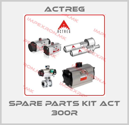 Actreg-spare parts kit ACT 300Rprice