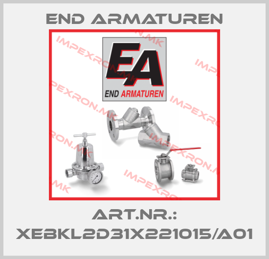 End Armaturen-Art.Nr.: XEBKL2D31X221015/A01price