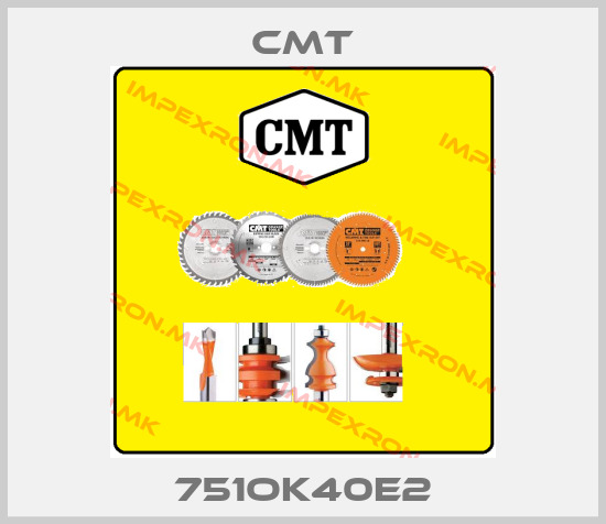 Cmt-751OK40E2price