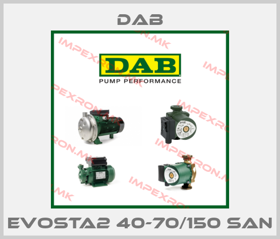 DAB-EVOSTA2 40-70/150 SANprice