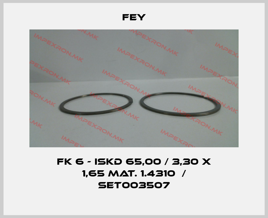 Fey-FK 6 - ISKD 65,00 / 3,30 x 1,65 Mat. 1.4310  / SET003507price