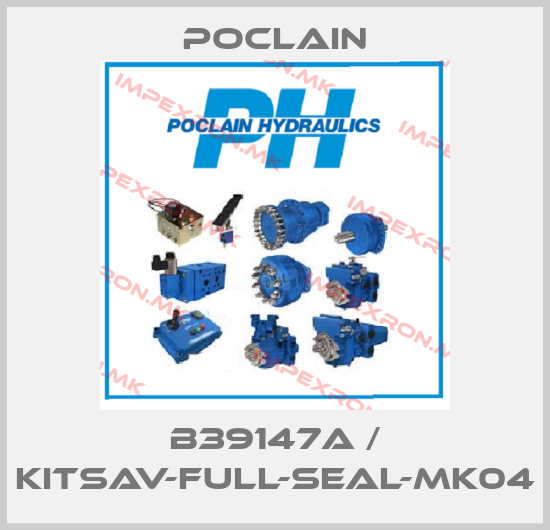 Poclain-B39147A / KITSAV-FULL-SEAL-MK04price