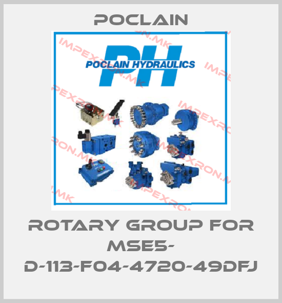 Poclain-Rotary group for MSE5- D-113-F04-4720-49DFJprice