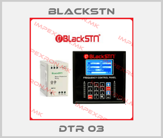 Blackstn-DTR 03price