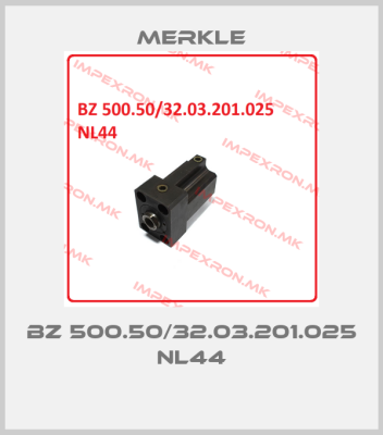 Merkle-BZ 500.50/32.03.201.025 NL44price