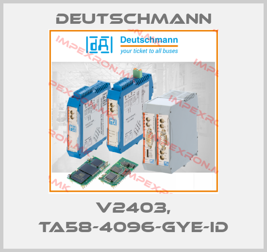 Deutschmann-V2403, TA58-4096-GYE-IDprice