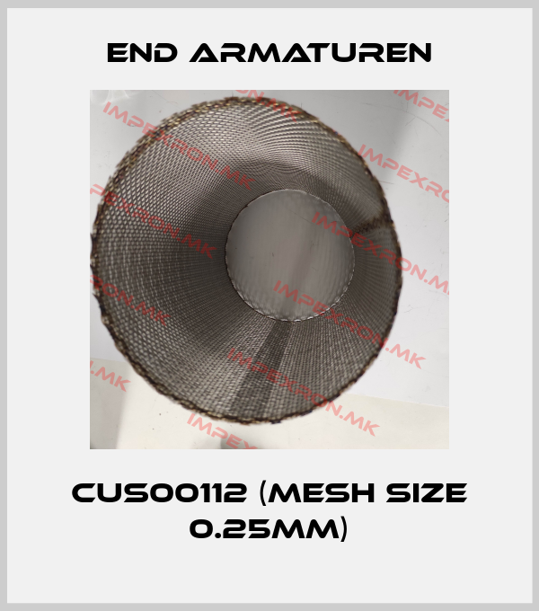 End Armaturen-CUS00112 (Mesh size 0.25mm)price