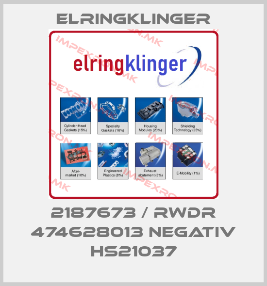 ElringKlinger-2187673 / RWDR 474628013 NEGATIV HS21037price