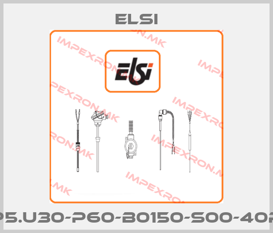 Elsi-P5.U30-P60-B0150-S00-40Pprice