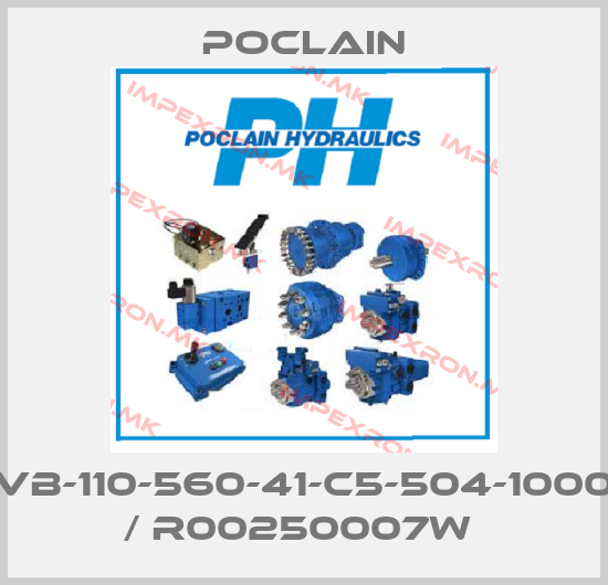 Poclain-VB-110-560-41-C5-504-1000 / R00250007W price