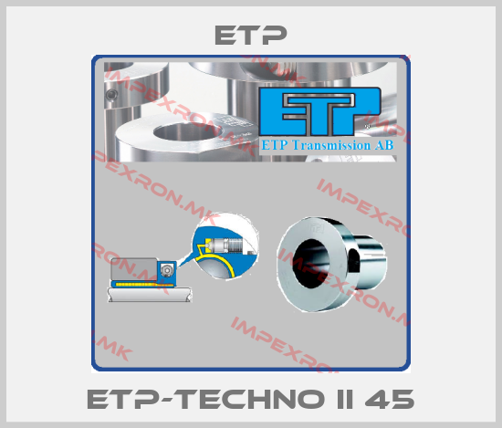 Etp-ETP-TECHNO II 45price