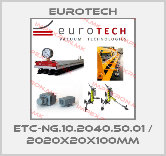 EUROTECH-ETC-NG.10.2040.50.01 / 2020x20x100mmprice