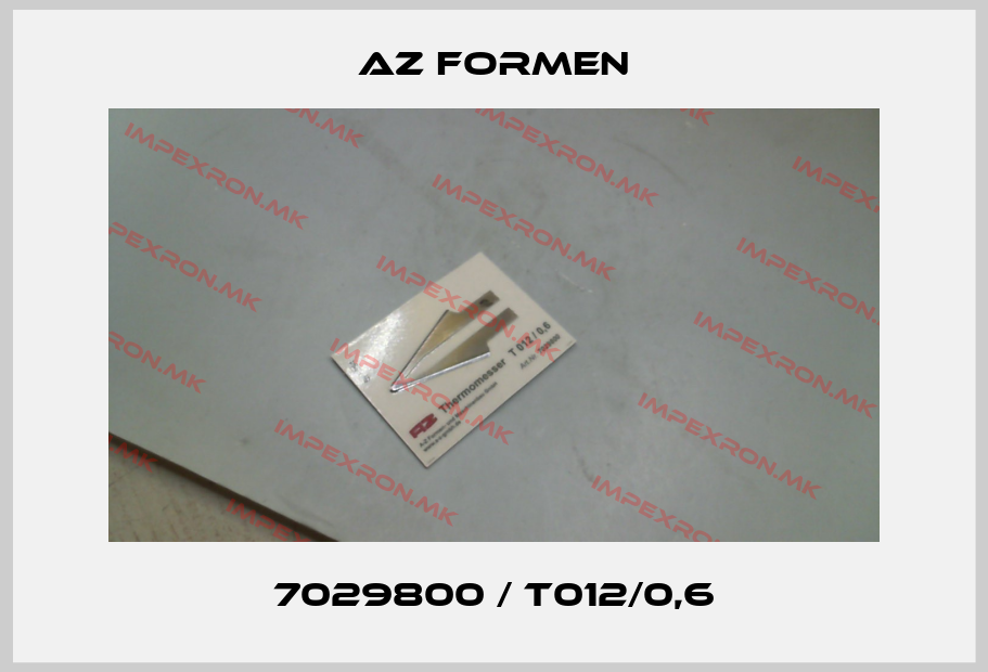 Az Formen-7029800 / T012/0,6price