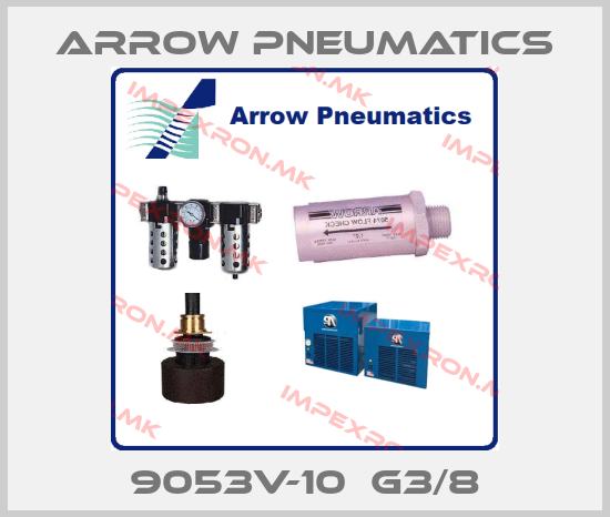 Arrow Pneumatics-9053V-10  G3/8price