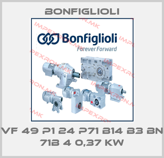 Bonfiglioli-VF 49 P1 24 P71 B14 B3 BN 71B 4 0,37 kWprice