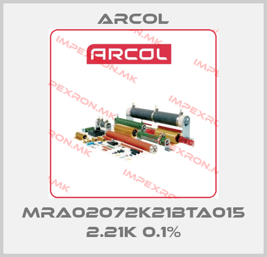 Arcol-MRA02072K21BTA015 2.21K 0.1%price