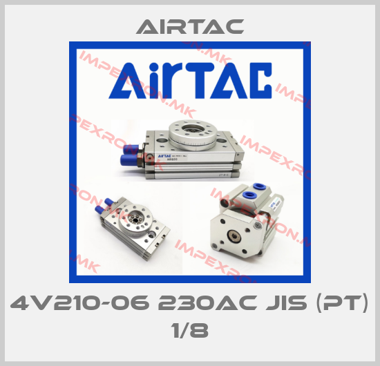 Airtac-4V210-06 230AC JIS (PT) 1/8price