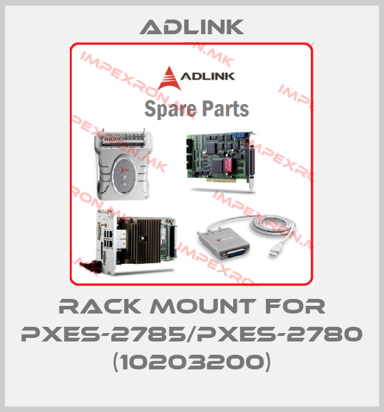 Adlink-Rack mount for PXES-2785/PXES-2780 (10203200)price