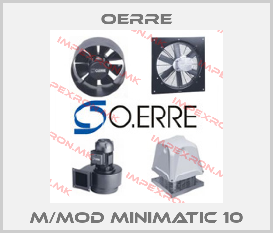 OERRE-M/mod MINIMATIC 10price