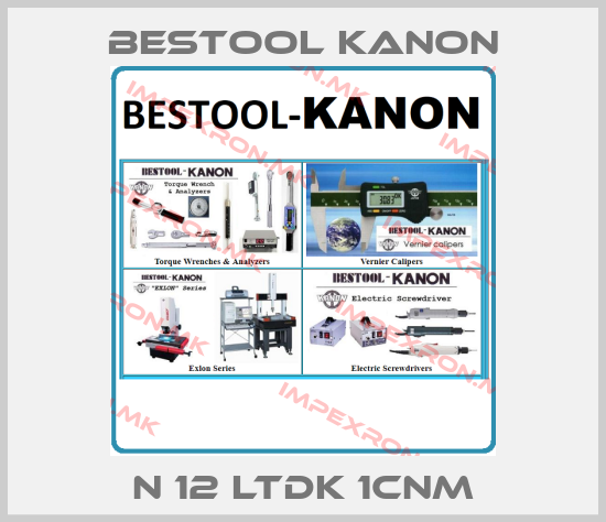 Bestool Kanon-N 12 LTDK 1cNmprice