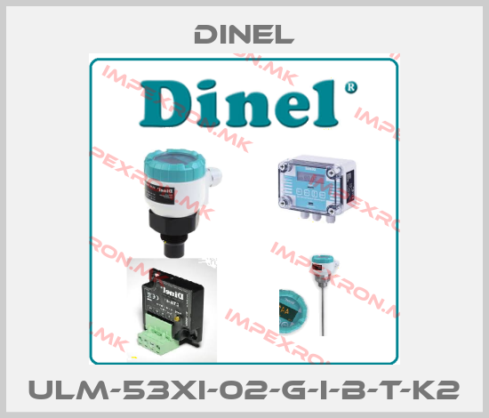 Dinel-ULM-53Xi-02-G-I-B-T-K2price