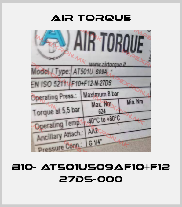 Air Torque-B10- AT501US09AF10+F12 27DS-000price