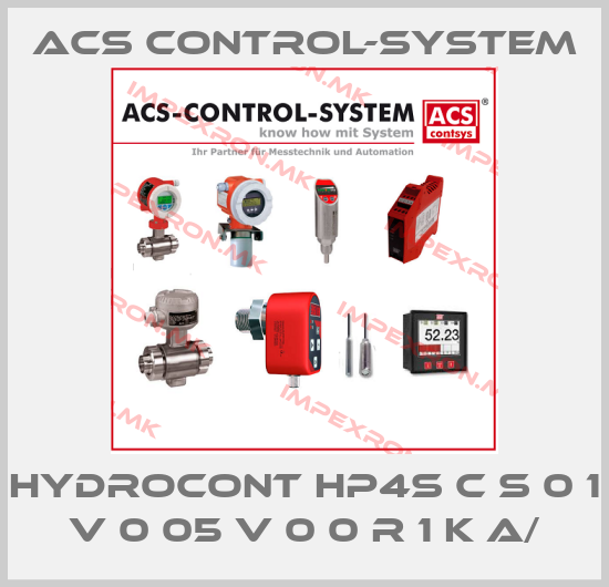 Acs Control-System-Hydrocont HP4S C S 0 1 V 0 05 V 0 0 R 1 K A/price