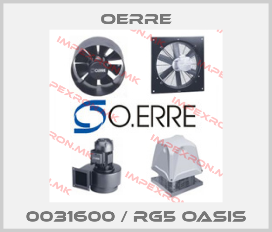 OERRE-0031600 / RG5 OASISprice