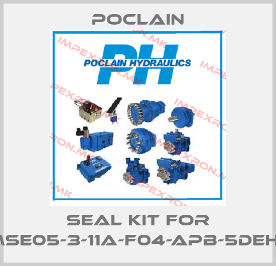 Poclain-seal kit for MSE05-3-11A-F04-APB-5DEHJprice