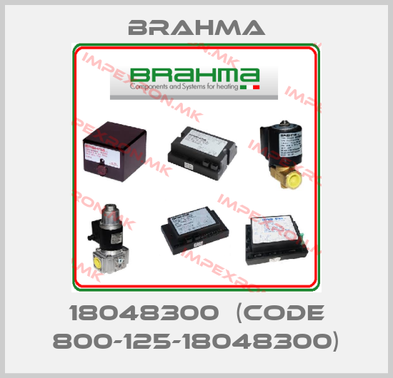 Brahma-18048300  (Code 800-125-18048300)price