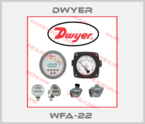 Dwyer-WFA-22 price