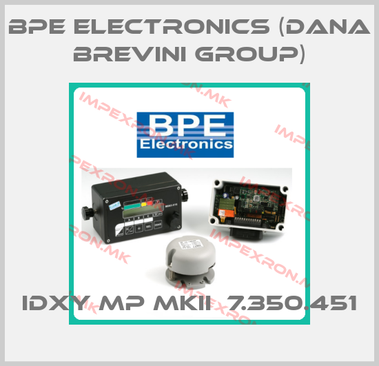 BPE Electronics (Dana Brevini Group)-IDXY mP MkII  7.350.451price