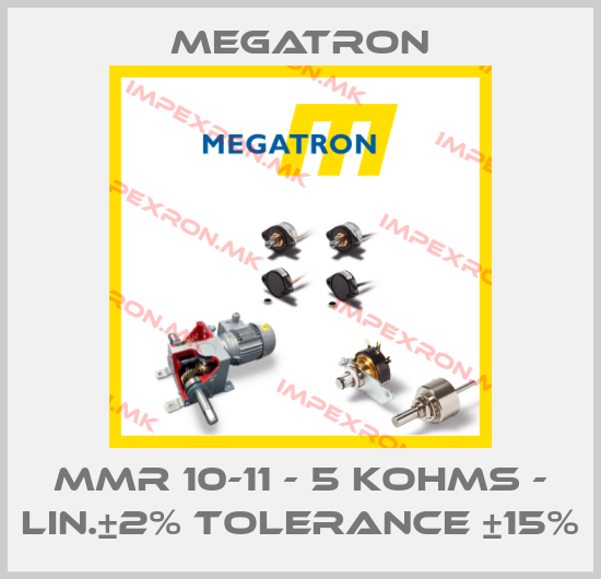 Megatron-MMR 10-11 - 5 KOHMS - LIN.±2% TOLERANCE ±15%price